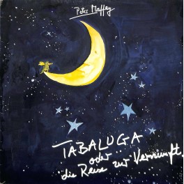 CD + LP: Peter Maffay - Tabaluga oder die Reise der Vernunft