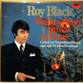 CD + LP: Roy Black - Weihnachten bin ich zu Haus
