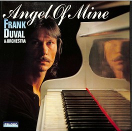CD + LP: Frank Duval & Orchestra - Angel of Mine - 1981