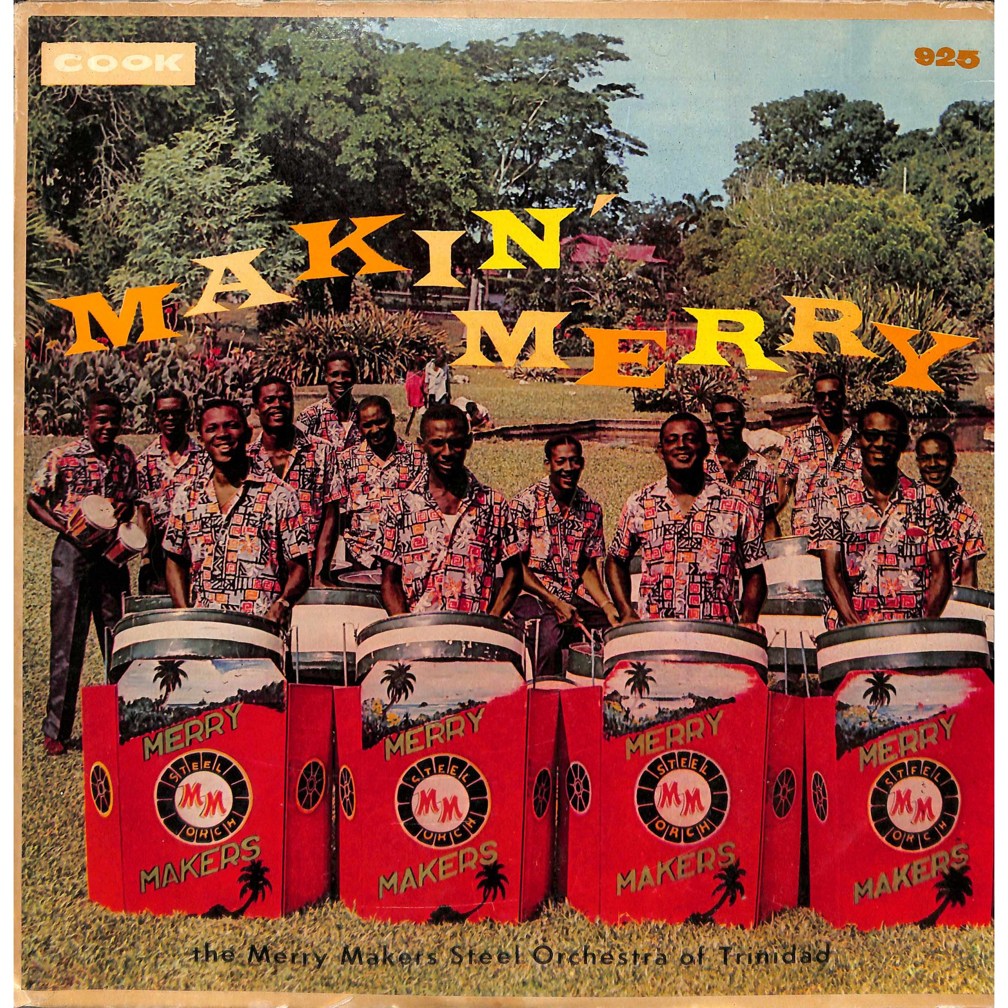 CD + LP: Merry Makers Steel Orchestra of Trinidad - Makin' Merry CD + LP: Merry Makers Steel Orchestra of Trinidad - Makin' Merry