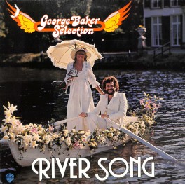CD + LP: George Baker Selection - River Song - 1976