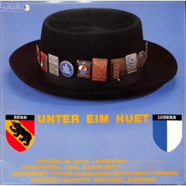 CD-Kopie von Vinyl: Unter eim Huet - Bern - Luzern