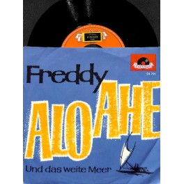 Single Vinyl: Freddy - Aloa Ahe - und das weiter Meer