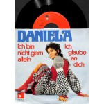 Single Vinyl: Daniela - Ich bin nicht gern allein