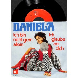 Single Vinyl: Daniela - Ich bin nicht gern allein