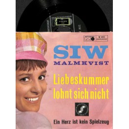 Single Vinyl: Siw Malmkvist - Liebeskummer lohnt sich nicht