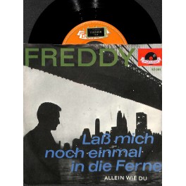 Single Vinyl: Freddy - Lass mich noch einmal in die Ferne
