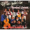 LP Vinyl: Uf los gaht's los - Orig. Alpenland Quintett und Schwiizer Super-Ländler Kapelle