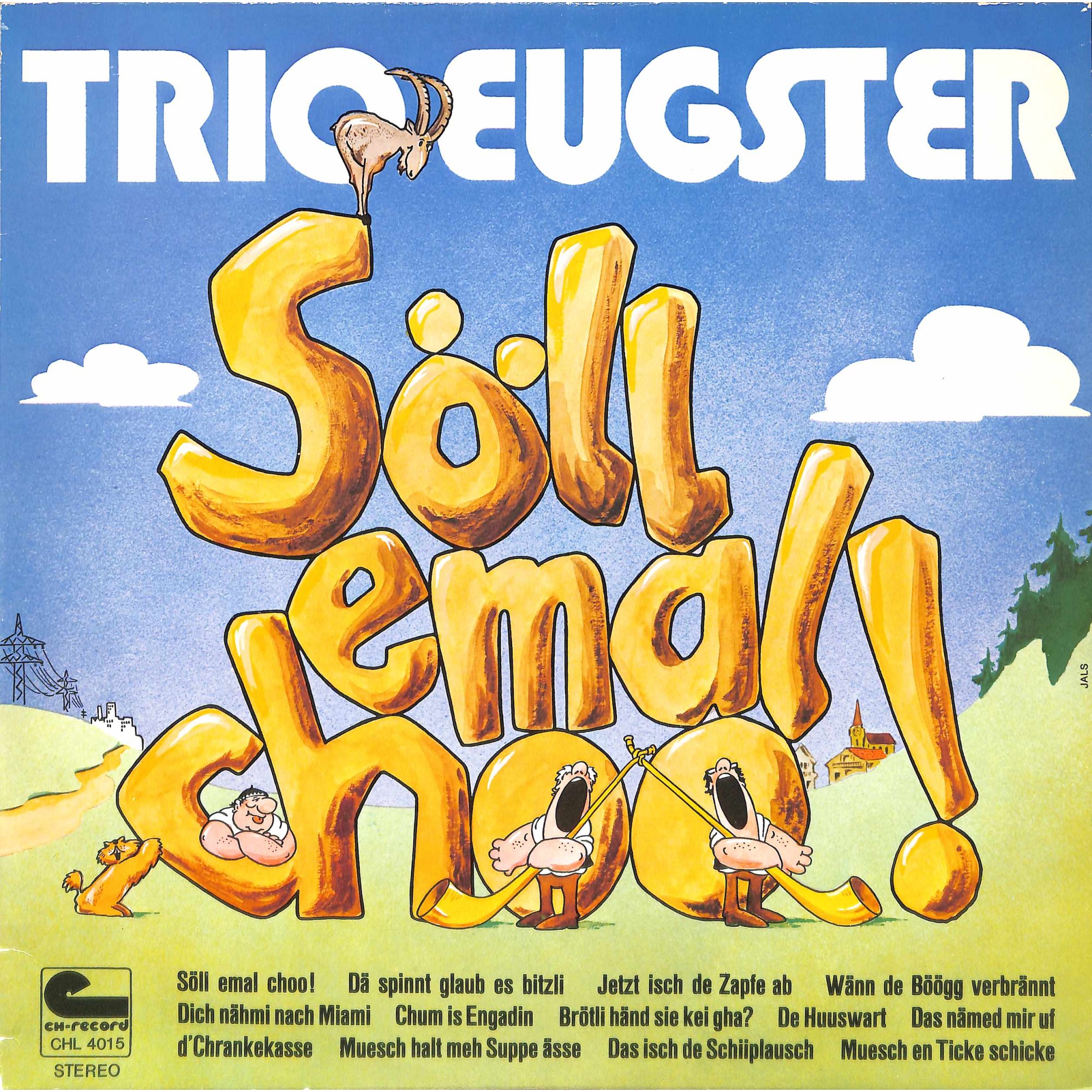 CD + LP: Trio Eugster - Söll emal choo! - signiert 1978 CD + LP: Trio Eugster - Söll emal choo! - signiert 1978