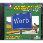 CD Dr schnällscht Wäg nach Worb - Ernst Mischler, Karl Steuer u.a.