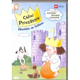 DVD Chlini Prinzässin - Abentüür im Schloss - Schweizerdeutsch und Deutsch