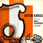 CD + LP: Anton Karas spielt auf der Zither - Wiener Heurigenlieder