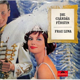 CD + LP: Die Csárdás Fürstin - Frau Luna - 1967
