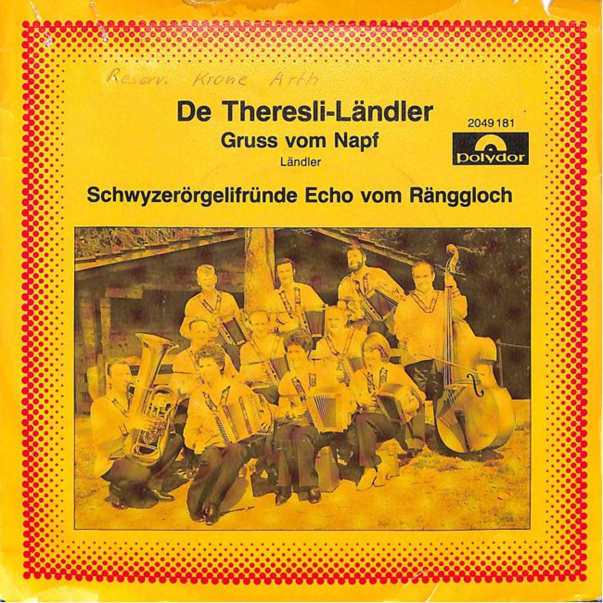 Occ. Single Vinyl: Schwyzerörgelifründe Echo vom Ränggloch - De Theresli-Ländler Occ. Single Vinyl: Schwyzerörgelifründe Echo vom Ränggloch - De Theresli-Ländler