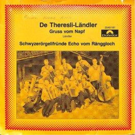 Occ. Single Vinyl: Schwyzerörgelifründe Echo vom Ränggloch - De Theresli-Ländler