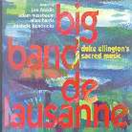 CD Ellington's Sacred Music - Big Band of Lausanne