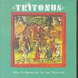 CD Alte Volksmusik - Tritonus