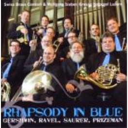 CD Rhapsody in blue - Swiss Brass Consort & Wolfgang Sieber