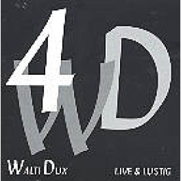 CD Live & Lustig - Walti Dux
