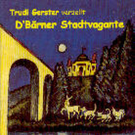 CD Berner Stadtvaganten - Trudi Gerster