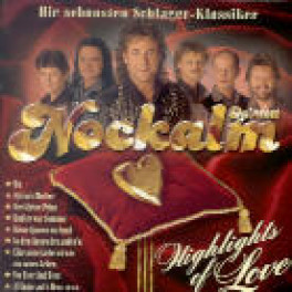 CD Highlights of Love, die schönsten Klassiker - Nockalm Quintett