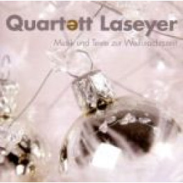 CD Musik und Texte zur Weihnachtszeit - Laseyer Quartett