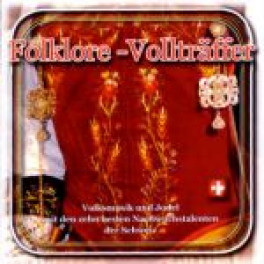 CD Folklore-Vollträffer - Nachwuchstalente