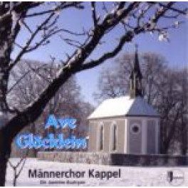 CD Ave Glöcklein - Männerchor Kappel