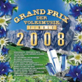CD Grand Prix der Volksmusik - Finale 2008