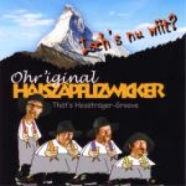 CD Isch's nu wiit? - Halszäpflizwicker Ohr'iginal