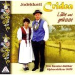 CD Läbe und gnüsse - Jodelduett Cridea