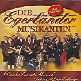 CD Danke Ernst Mosch - Die Egerländer Musikanten