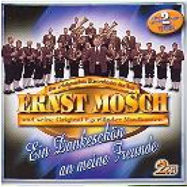 CD Ein Dankeschön an meine Freunde - Ernst Mosch & Egerländer Doppel-CD