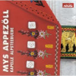 CD mys Appezöll - Kapelle Alpsteebuebe