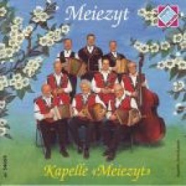 CD Meiezyt- Kapelle Meiezyt