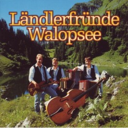 CD Ländlerfründe Walopsee - Walopsee