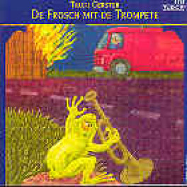 CD de Frosch mit de Trompete u.a. - Trudi Gerster