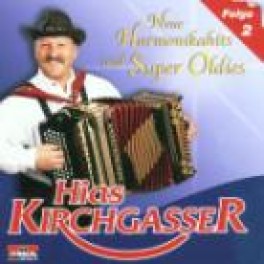 CD Neue Harmonikahits und Super Oldies 2 - Hias Kirchgasser