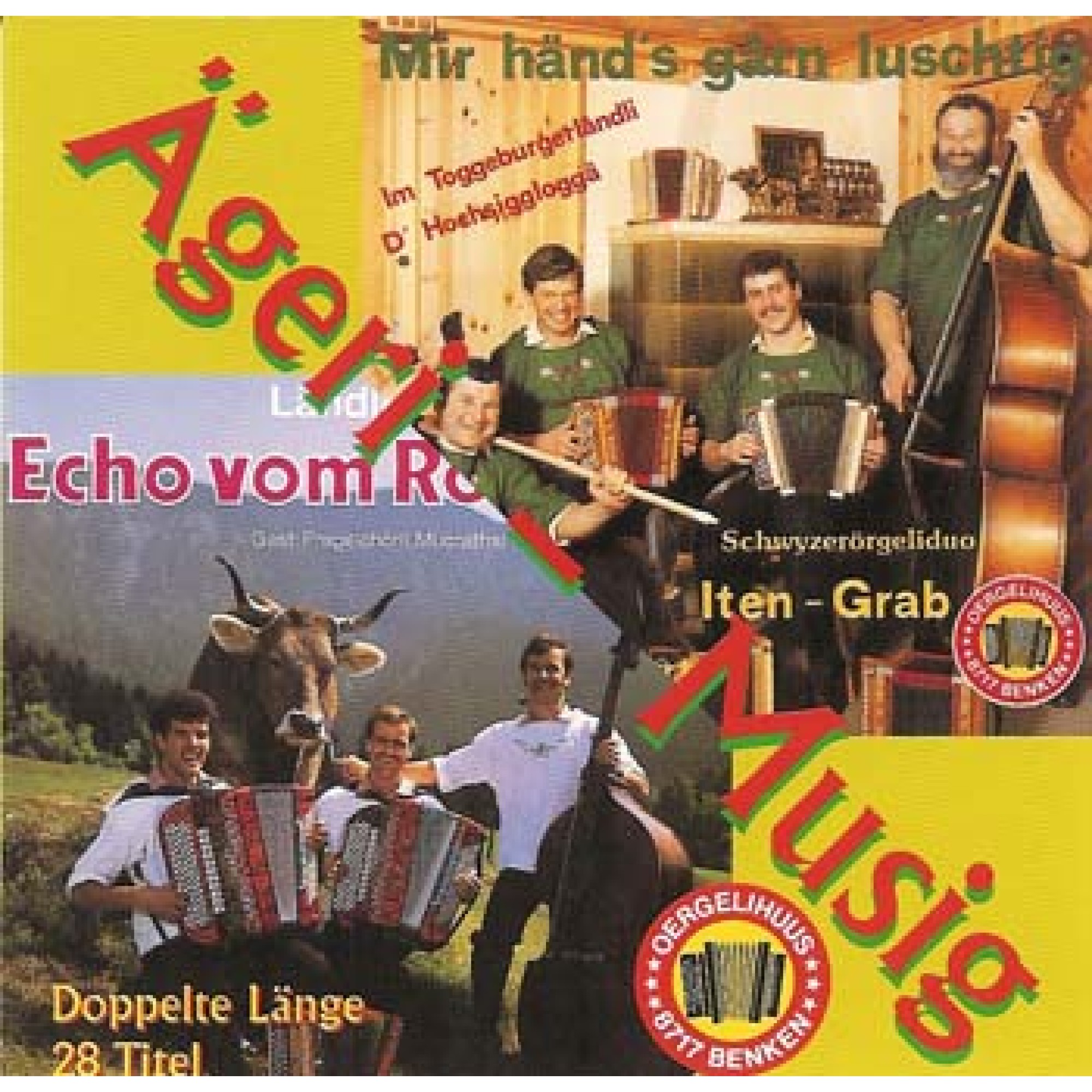 CD Ägeri-Musig, Iten-Grab & Echo vom Rossbärg CD Ägeri-Musig, Iten-Grab & Echo vom Rossbärg