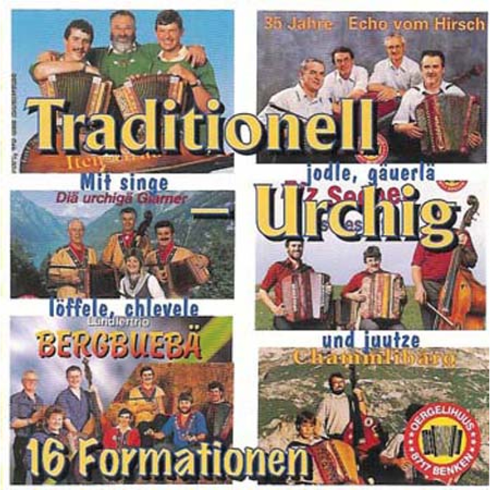 CD Traditionell Urchig CD Traditionell Urchig