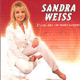 CD Etwas das nie vergeht - Sandra Weiss