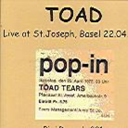 CD Live at St. Joseph Basel 22.4.72 - TOAD