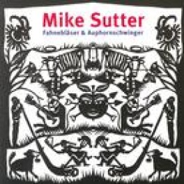 CD Fahnebläser & Alphornschwinger - Mike Sutter
