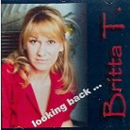 CD Looking Back - Britta T.