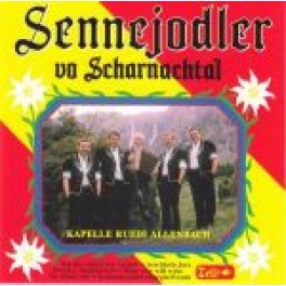 CD Sennjodler vo Scharnachtal - Kapelle Ruedi Allenbach