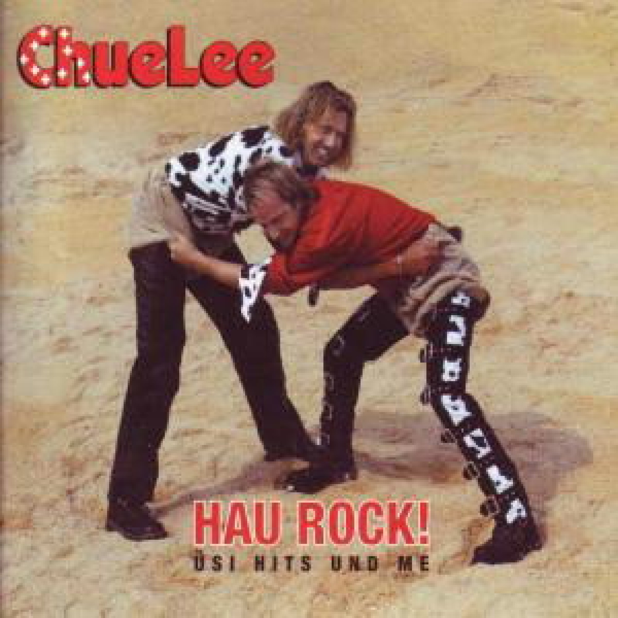 CD Hau Rock - Uesi Hits und me - ChueLee CD Hau Rock - Uesi Hits und me - ChueLee