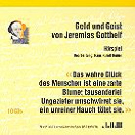 CD Geld und Geist - Jer. Gotthelf - DRS1 10CD's