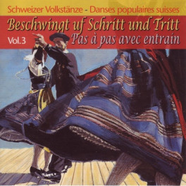 CD Schweizer Volkstänze - Vol. 3