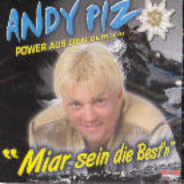 CD Andy Piz - Miar sein die Best'n