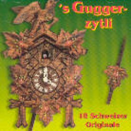CD S'Guggerzytli -18 Schweizer Originale